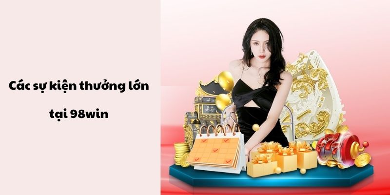 Khám phá về các sự kiện thưởng lớn tại ww88